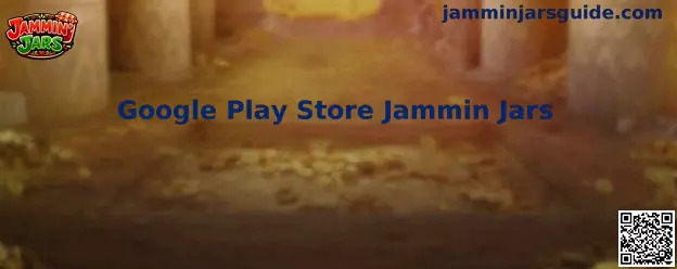 Google Play Store Jammin Jars