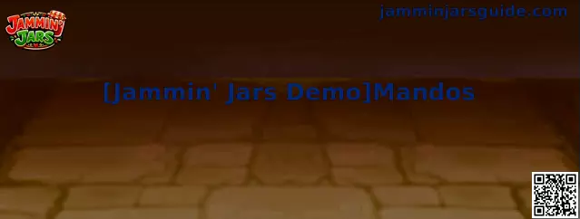 Jammin Jars Demo Mandos