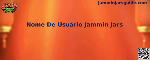 Nome De Usuário Jammin Jars guía visual